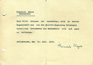 Am 10. Juli 1945 stellt Heinrich Meyer eine Vertretungsvollmacht für Willi Schaper aus